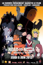 Avant premières Naruto Road to Ninja