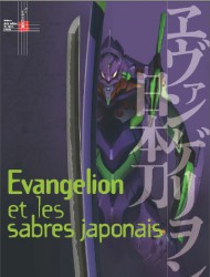 Evangelion et les sabres japonais