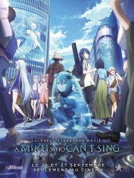 Colorful Stage! The Movie: A Miku Who Can't Sing