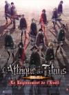 L'Attaque des Titans : Le Rugissement de l'Éveil en édition Collector DVD/BD 